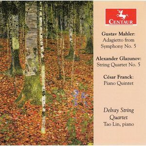 Mahler / Glazunov / Franck / Lin / Delray Str Qrt - Works for STR QNT  COMPACT